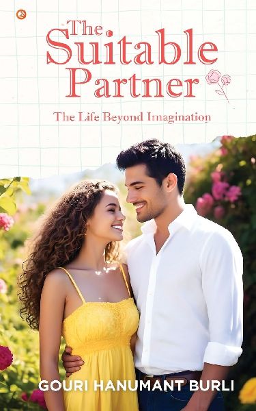 The Suitable Partner: The Life Beyond Imagination