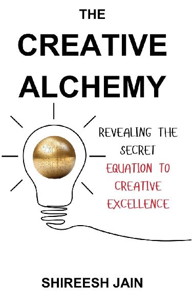 The Creative Alchemy: Revealing the Secret Equation to Creative Excellence