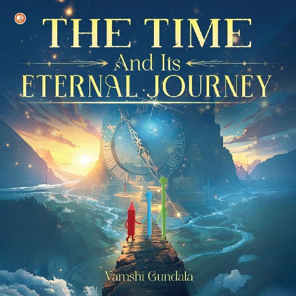 The Time And Its Eternal Journey
