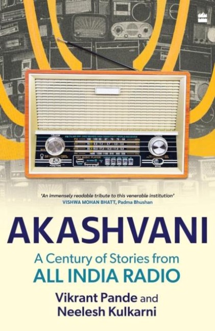 Akashvani: A Century of Stories from All India Radio