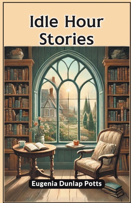 Idle Hour Stories