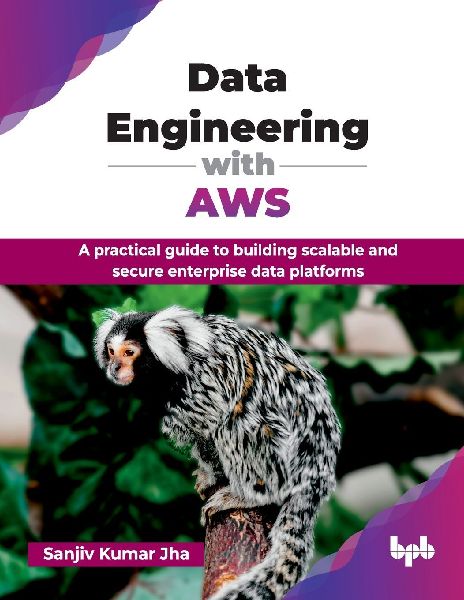 Data Engineering with AWS: A practical guide to building scalable and secure enterprise data platforms (English Edition)