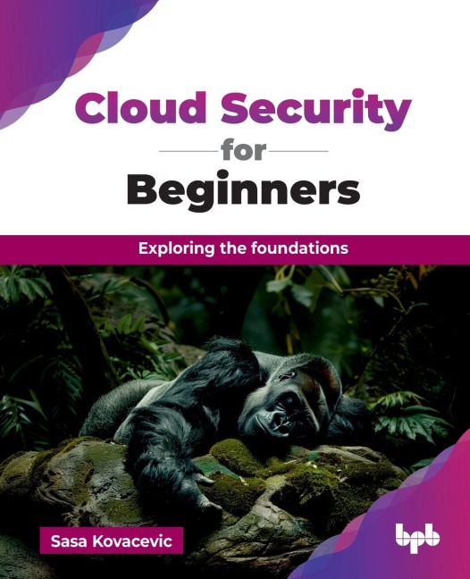 Cloud Security for Beginners: Exploring the foundations (English Edition)