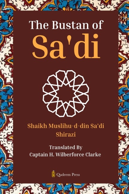 The Bustan of Sadi