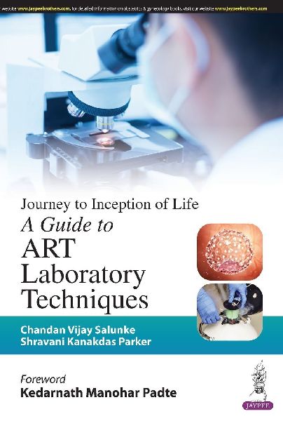Journey to Inception of Life: A Guide to ART Laboratory Techniques