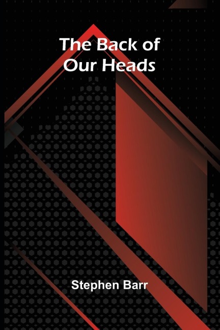 The Back of Our Heads
