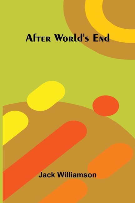 After worlds end