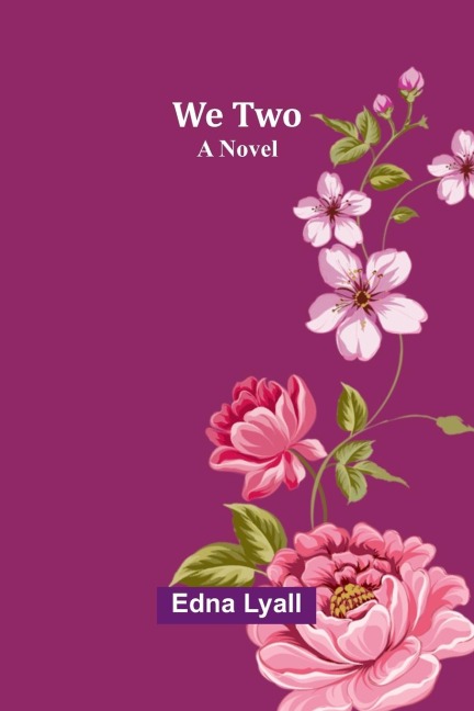 We Two: A Novel