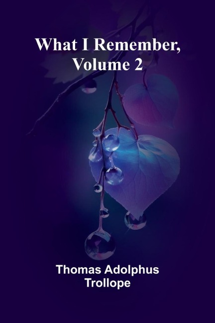 What I Remember, Volume 2