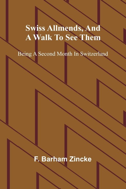 Swiss allmends, and a walk to see them: being a second month in Switzerland