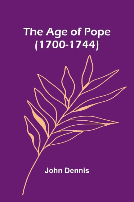 The Age of Pope (1700-1744)