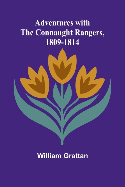 Adventures with the Connaught Rangers, 1809-1814