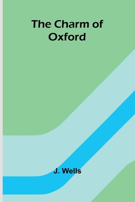 The Charm of Oxford