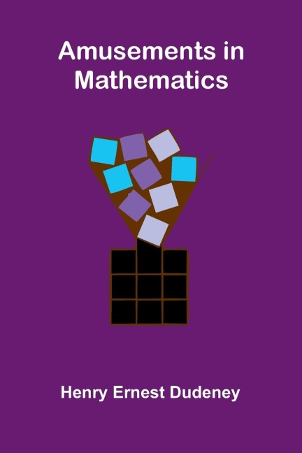 Amusements in Mathematics