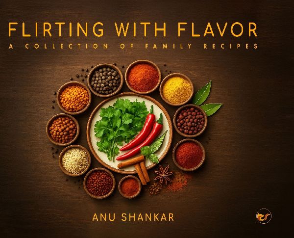 Flirting with Flavor: A Collection of Family Recipes