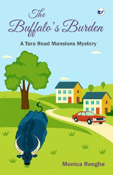 The Buffalos Burden: A Tara Road Mansions Mystery