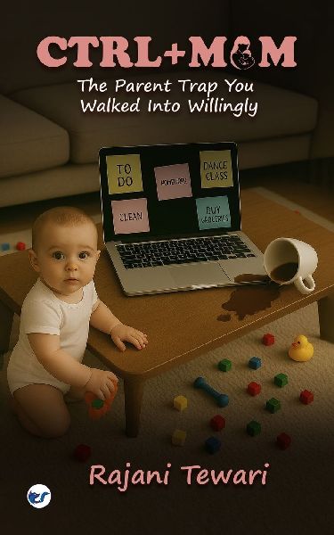 CTRL+ MUM: The Parent Trap You Walked Into Willingly