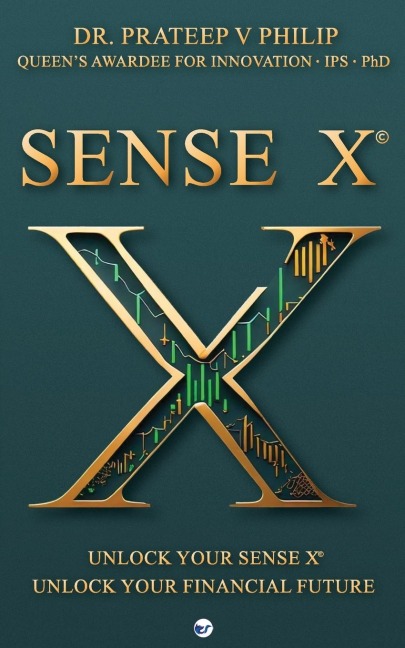 Sense X: Unlock Your Sense X, Unlock Your Financial Future