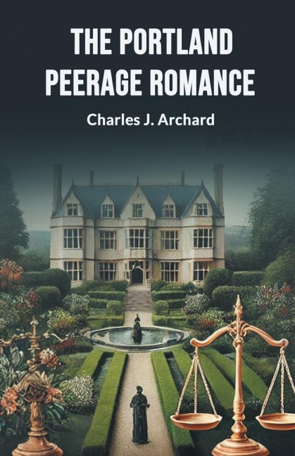 The Portland Peerage Romance