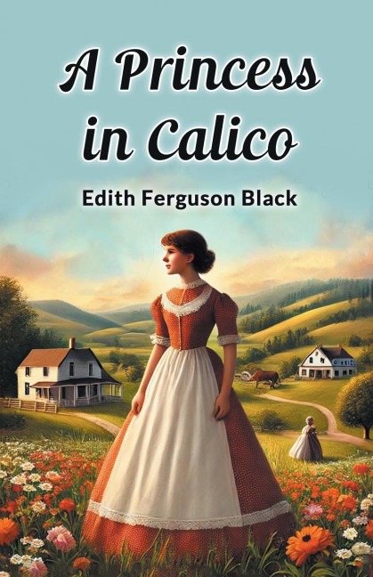 A Princess in Calico