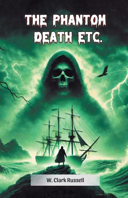 The Phantom Death Etc.