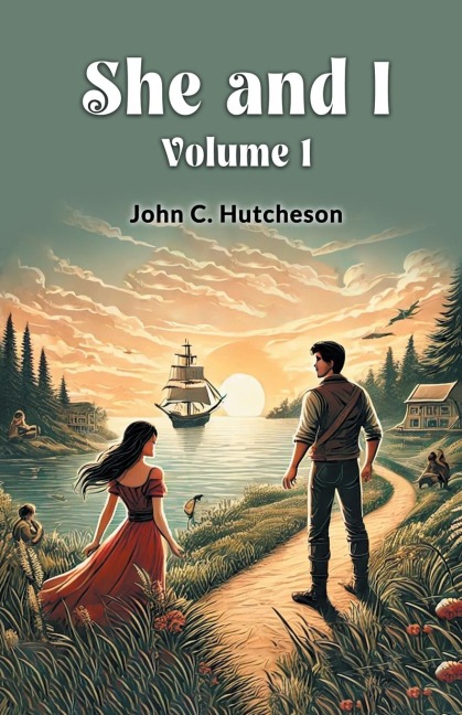 She and I Volume 1
