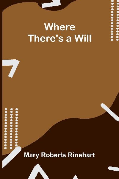 Where Theres a Will