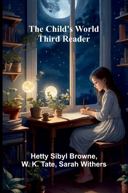 The Childs World: Third Reader