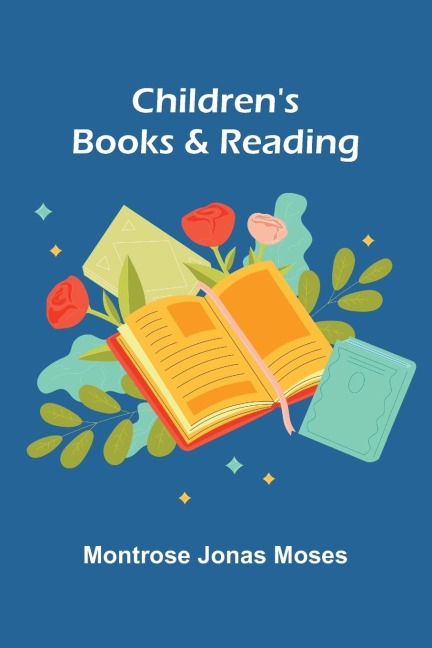 Childrens Books and Reading