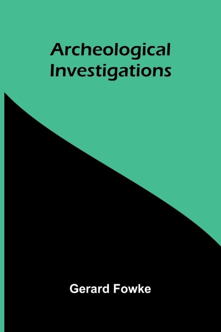 Archeological Investigations