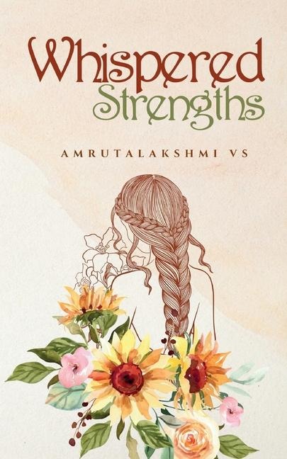 Whispered Strengths