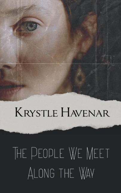 The People We Meet Along the Way