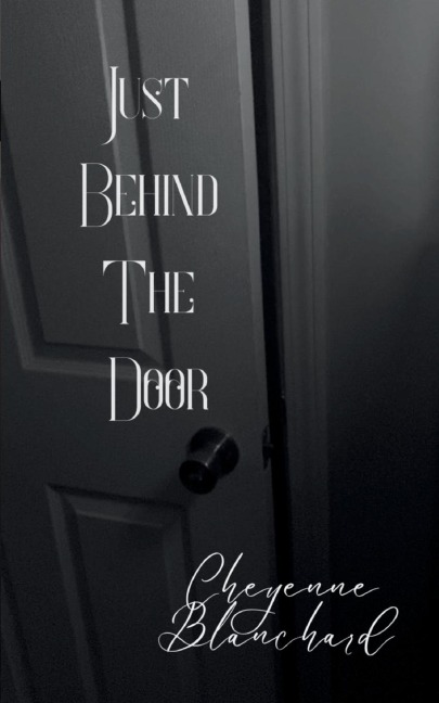 Just Behind the Door