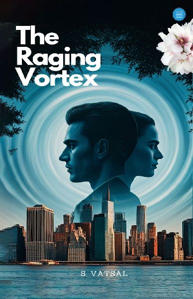 The Raging Vortex: Will Love Survive Deceit And Vengeance?