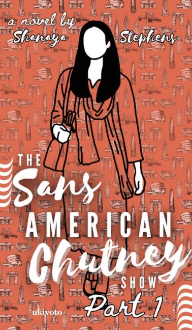 The Sans American Chutney Show
