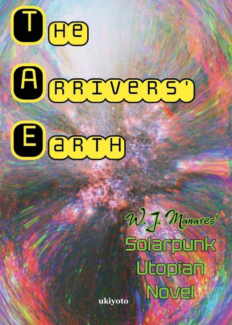 The Arrivers Earth