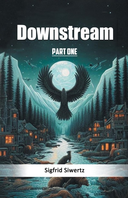 Downstream Part One