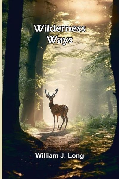 Wilderness ways