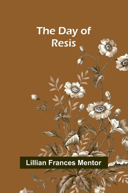 The Day Of Resis