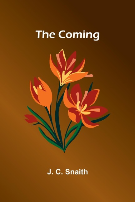 The Coming