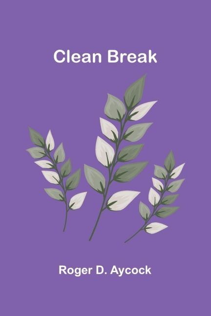 Clean Break