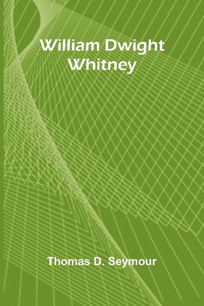 William Dwight Whitney