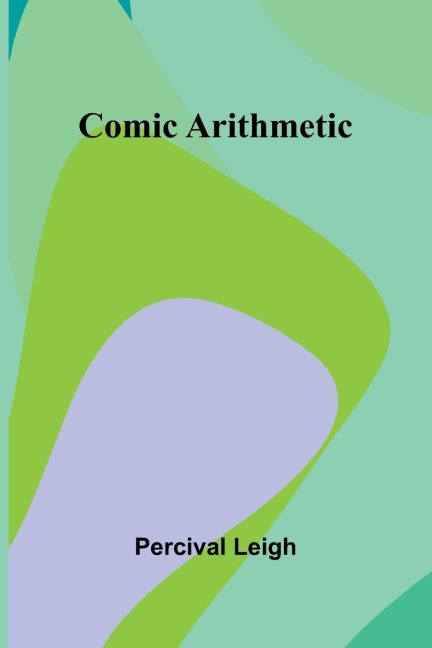 Comic Arithmetic