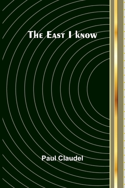 The East I Know