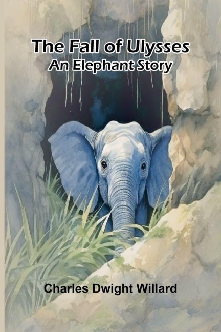 The Fall of Ulysses: An Elephant Story