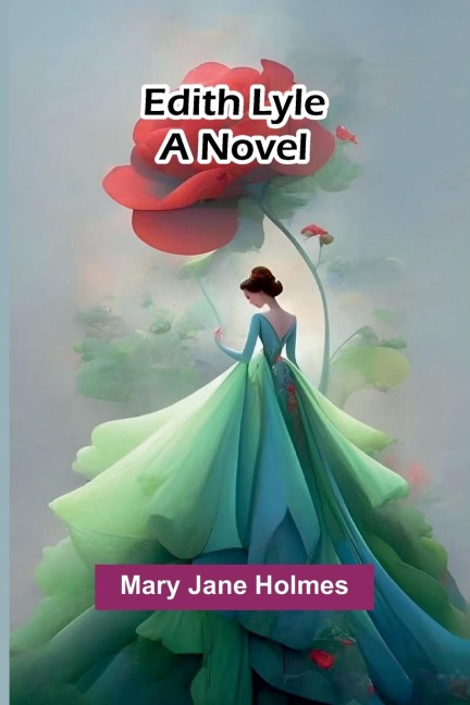 Edith Lyle: A Novel