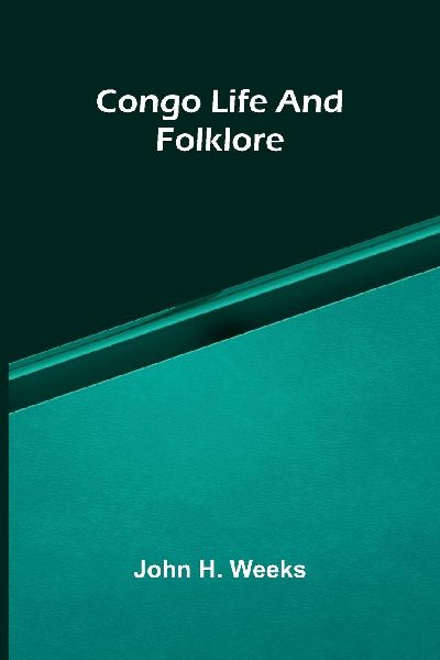 Congo life and folklore