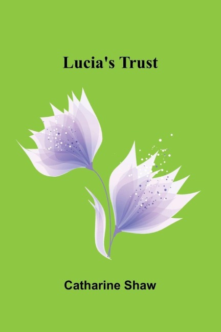 Lucias trust