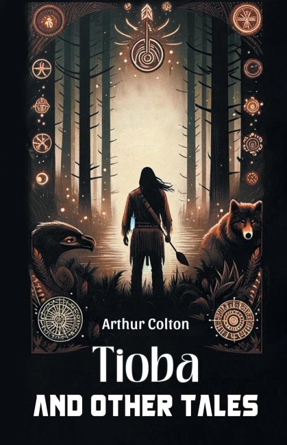 Tioba And Other Tales