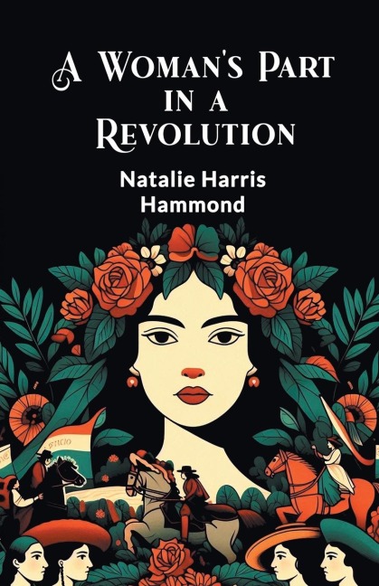 A Womans Part in a Revolution